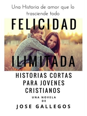 cover image of Felicidad Ilimitada